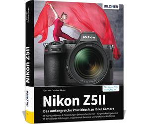 Dr. Kyra S&auml Nikon Z5II: Das umfangreiche Praxisbuch zu Ihrer Kame (Hardback)