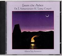 Dr L. Subramaniam & Larry Coryell - From The Ashes
