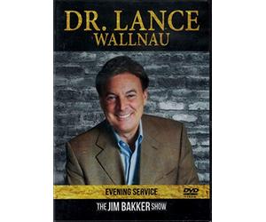 Dr. Lance Wallnau: Evening Service