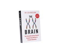 Dr Lisa Mosconi s The XX Brain: Women'sHealth & Cognitive Strategies