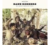 Dr. Maha'S Miracle Tonic - Bankrobbers [Vinyl LP] [VINYL]