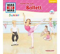Dr. Manfred Baur – Was Ist Was Junior Folge 31: Komm mit Zum Ballett – CD
