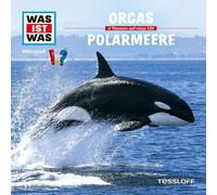 Dr. Manfred Baur - Was Ist Was, Folge 50: Orcas / Polarmeere - CD