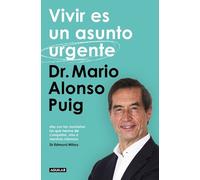Dr. Mario Alons Vivir es un asunto urgente / Living Is a (Paperback) (US IMPORT)