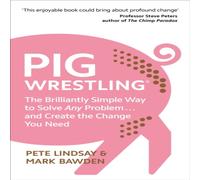 Dr Mark Bawden Pig Wrestling Paperback Book Dr Mark Bawden Multicolor