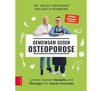 Dr. med. Helge Gemeinsam gegen Osteoporose: Unsere besten Rezepte un (Hardback)