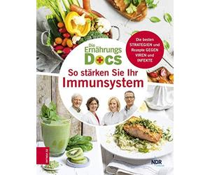 Dr. med. Matthi Die Ernährungs-Docs - So stärken Sie Ihr Immunsystem: (Hardback)