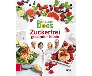 Dr. med. Silja Schäfer Dr. med. Jörn Klasen Die Ernährungs-Docs - Z (Hardback)
