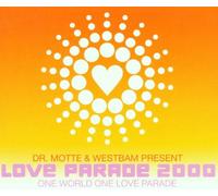 Dr.Motte & Westbam Present - Love Parade 2000(One World One