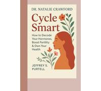 DR. NATALIE CRAWFORD: Cycle Smart