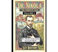 Dr. Nikola - The Complete Saga: Volume 2