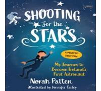 Dr. Norah Patten Shooting for the Stars Paperback Book Dr. Norah Patten Multicolor