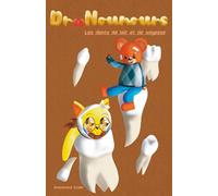 Dr Nounours: Les dents de lait et de sagesse: 3