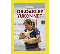 DR. OAKLEY, YUKON VET: SEASON 9