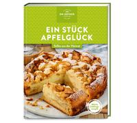 Dr. Oetker Verl Meine Lieblingsrezepte: Ein Stück Apfelglück: Süßes a (Hardback)