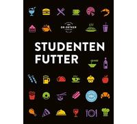 Dr. Oetker Verl Studentenfutter: Rezepte für die man keinen Doktortit (Hardback)