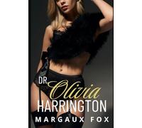 Dr. Olivia Harrington: Ein heißer sapphischer Arztroman (Die Harrington-Chirurginnen)