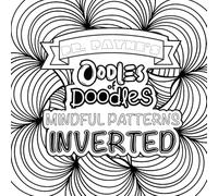 Dr. Payne’s Oodles of Doodles Mindful Patterns: Inverted