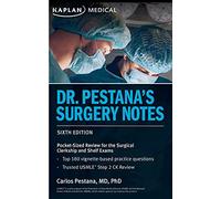 Dr. Pestana's Surgery Notes: Pocket-Sized Review for the Surgical Clerkship and Shelf Exams (USMLE Prep)