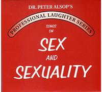 Dr. Peter Alsop's Songs on Sex & Sexuality
