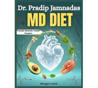 Dr. Pradip Jamnadas MD Diet: Metabolic Healing Plan to Reverse Insulin Resistance, Burn Visceral Fat & Balance Blood Sugar Naturally with Fasting for Energy, Longevity & Total Health