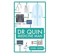 Dr Quin, Medicine Man