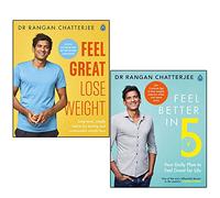 Dr Rangan Chatterjee 2 Books Collection Set (Feel Great Lose Weight and Feel Better In 5)