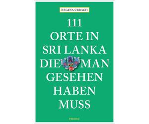 Dr. Regina Urba 111 Orte in Sri Lanka, die man gesehen haben muss: R (Paperback)
