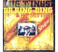 Dr. Ring Ding - Big Tings