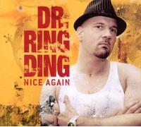Dr Ring Ding - Nice Again