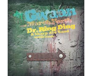 Dr Ring Ding & Sharp Axe - Gwaan & March Forth