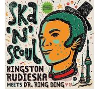 Dr. Ring Ring Meets Kingston Rudieska - Ska 'n' Seoul [Vinyl LP] [VINYL]