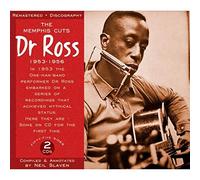 Dr Ross - The Memphis Cuts 1953 - 1956