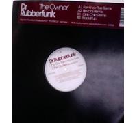 Dr Rubberfunk - The Owner [12" VINYL]