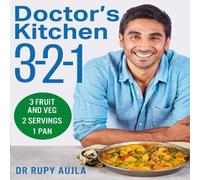 Dr Rupy Aujla Doctor's Kitchen 3-2-1 Paperback Book Dr Rupy Aujla Multicolor