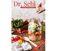 Dr. Sebi Autoimmune Solution : How to Get Rid of Chronic Fatigue and Pain Without Taking Medication. Cure for Lupus, Rheumatoid Arthritis, and More Using Natural Remedies (2022 Guide for Beginners)