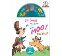 Dr. Seuss's Mr. Brown Can Moo! Can You? with 12 Silly Sounds!: An Interactive Read and Listen Book (Dr. Seuss Sound Board Books)