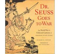 [ [ [ Dr Seuss Goes to War [ DR SEUSS GOES TO WAR ] By Minear, Richard H ( Author )Sep-01-2001 Paperback