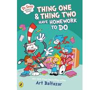 Dr Seuss Graphic Novel: Thing One and Thing Two Have Homework to Do: A Cat in the Hat Story