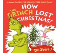 Dr. Seuss How the Grinch Lost Christmas Paperback Book Dr. Seuss Multicolor