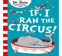 Dr. Seuss If I Ran The Circus Paperback Book Dr. Seuss Multicolor