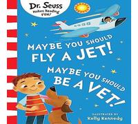 Dr. Seuss Maybe You Should Fly A Jet Maybe You Should Be A Vet Paperback Book Dr. Seuss Multicolor