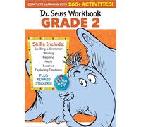 Dr. Seuss Workbook: Grade 2: 260+ Fun Activities with Stickers and More! (Spelling, Phonics, Reading Comprehension, Grammar, Math, Addition & Subtraction, Science) (Dr. Seuss Workbooks)
