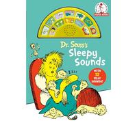 Dr. Seuss's Sleepy Sounds with 12 Silly Sounds!: An Interactive Read and Listen Book (Dr. Seuss Sound Board Books)