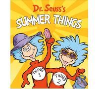 Dr. Seuss's Summer Things by Dr. Seuss (English) Board Book Book