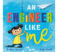 Dr Shini Somara Engineer Like Me Paperback Book Dr Shini Somara Multicolor