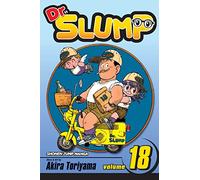 Dr. Slump, Vol. 18: Final Volume! (Volume 18)