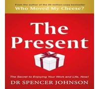Dr Spencer Johnson Present Paperback Book Dr Spencer Johnson Multicolor