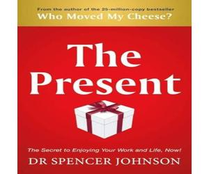 Dr Spencer Johnson Present Paperback Book Dr Spencer Johnson Multicolor