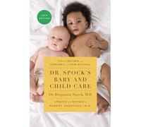 Dr. Spock's Baby and Child Care, 10th Edition
